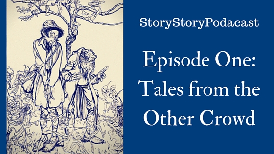 Cover art for Episode One of the Story Story Podcast, with an illustration of a pair of humans surrounded by the wee fairy folk.