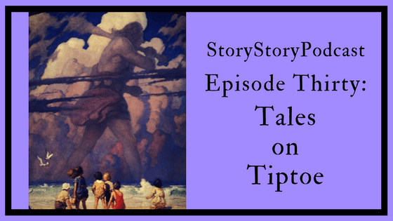 Story Story Podcast's art for Episode Thirty, showing children watching a giant stride by with large club on his shoulder.